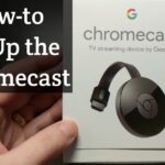 Chromecast device setup